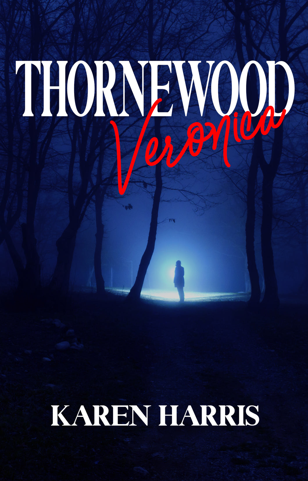 Thornewood: Veronica - Paperback Edition